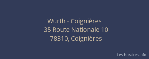 Wurth - Coignières