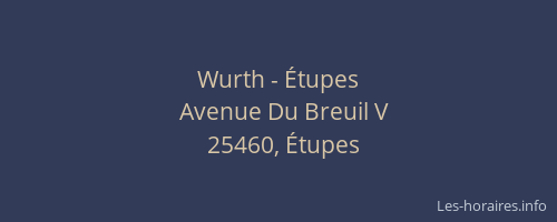 Wurth - Étupes