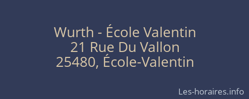 Wurth - École Valentin