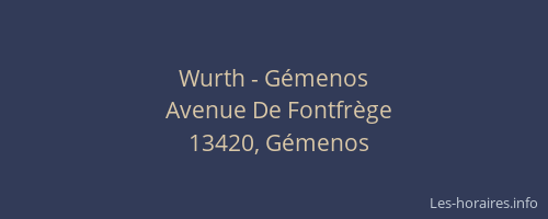 Wurth - Gémenos