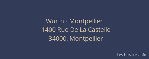 Wurth - Montpellier