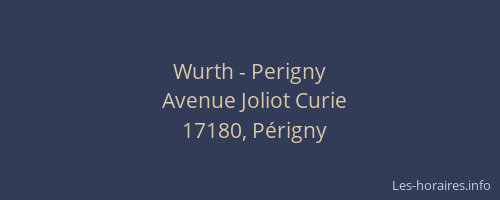 Wurth - Perigny