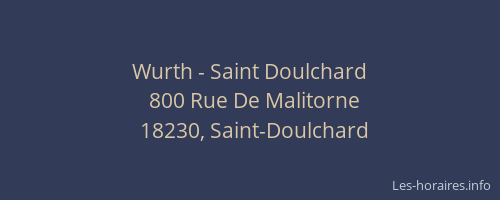 Wurth - Saint Doulchard