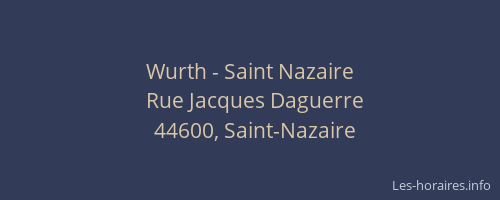 Wurth - Saint Nazaire