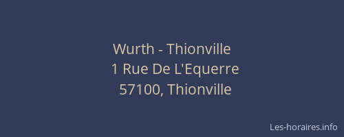 Wurth - Thionville
