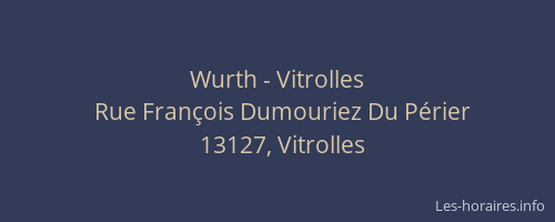 Wurth - Vitrolles