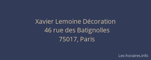 Xavier Lemoine Décoration