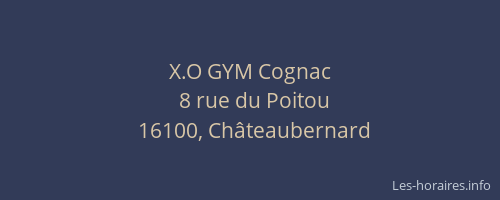 X.O GYM Cognac