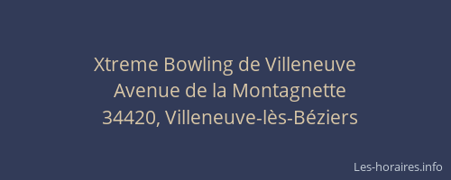 Xtreme Bowling de Villeneuve