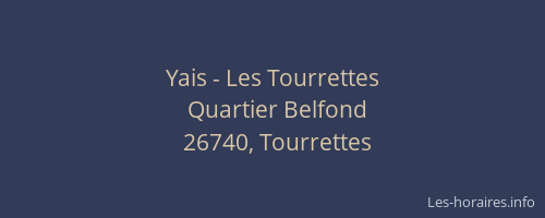 Yais - Les Tourrettes
