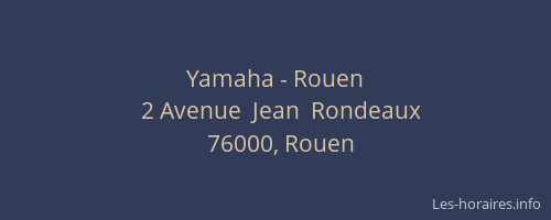 Yamaha - Rouen