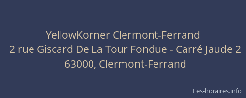 YellowKorner Clermont-Ferrand