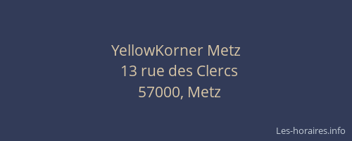 YellowKorner Metz