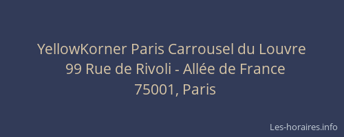 YellowKorner Paris Carrousel du Louvre