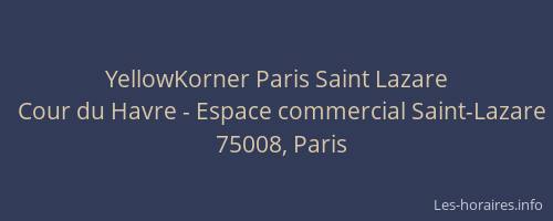 YellowKorner Paris Saint Lazare