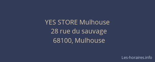 YES STORE Mulhouse