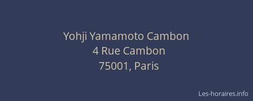 Yohji Yamamoto Cambon