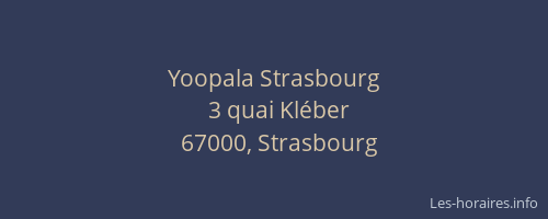 Yoopala Strasbourg