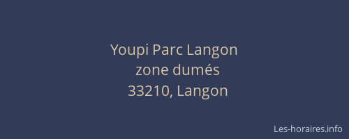 Youpi Parc Langon