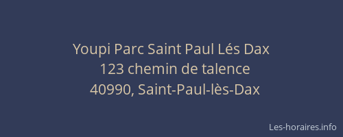 Youpi Parc Saint Paul Lés Dax