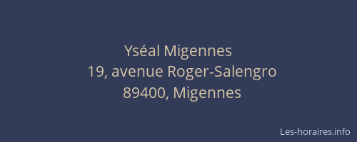 Ys&eacute;al Migennes