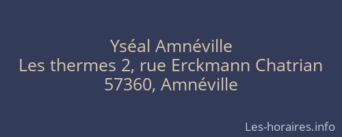 Yséal Amnéville