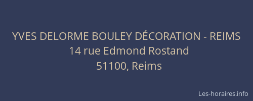 YVES DELORME BOULEY DÉCORATION - REIMS