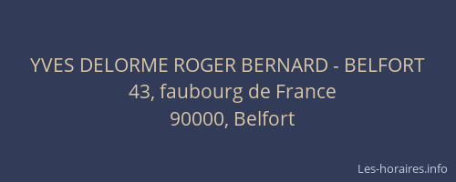 YVES DELORME ROGER BERNARD - BELFORT