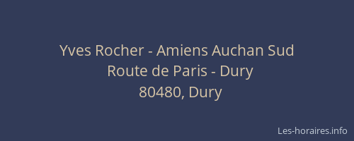 Yves Rocher - Amiens Auchan Sud