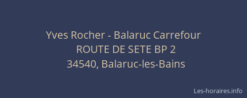 Yves Rocher - Balaruc Carrefour