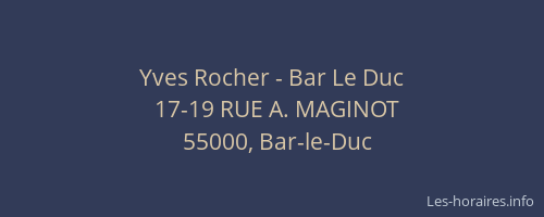 Yves Rocher - Bar Le Duc