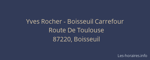 Yves Rocher - Boisseuil Carrefour