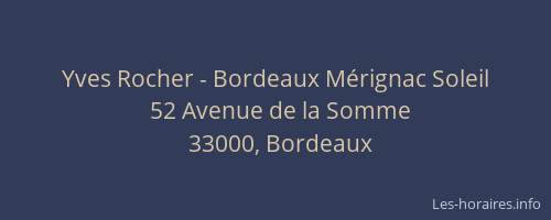 Yves Rocher - Bordeaux Mérignac Soleil