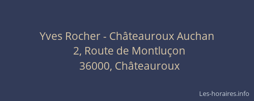 Yves Rocher - Châteauroux Auchan