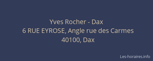 Yves Rocher - Dax