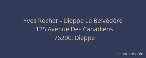 Yves Rocher - Dieppe Le Belvédère