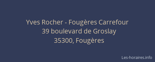 Yves Rocher - Fougères Carrefour