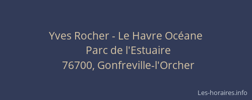 Yves Rocher - Le Havre Océane