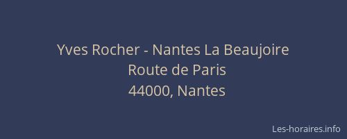 Yves Rocher - Nantes La Beaujoire