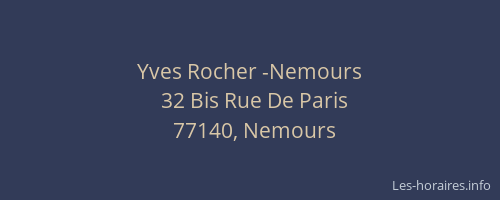 Yves Rocher -Nemours