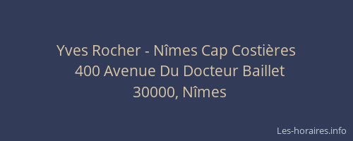 Yves Rocher - Nîmes Cap Costières