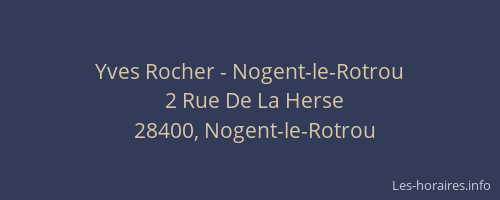 Yves Rocher - Nogent-le-Rotrou