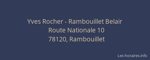 Yves Rocher - Rambouillet Belair