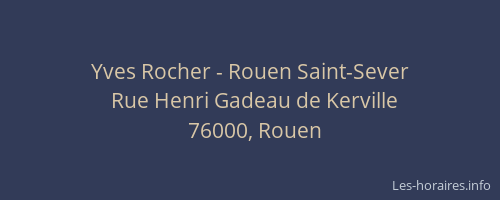 Yves Rocher - Rouen Saint-Sever