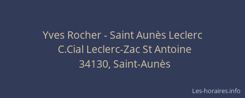 Yves Rocher - Saint Aunès Leclerc