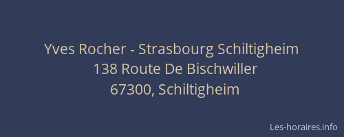 Yves Rocher - Strasbourg Schiltigheim