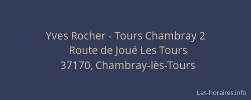 Yves Rocher - Tours Chambray 2