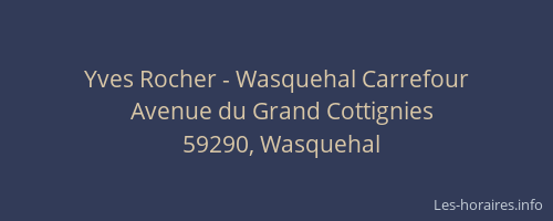 Yves Rocher - Wasquehal Carrefour