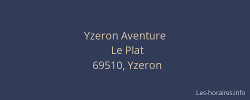 Yzeron Aventure