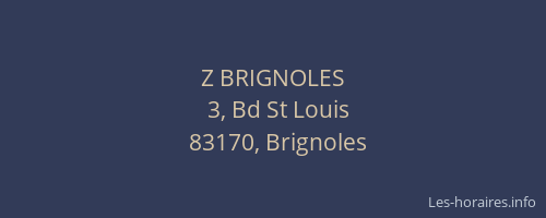 Z BRIGNOLES